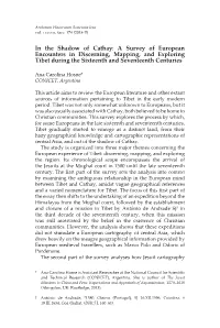 In the Shadow of Cathay: a Survey of European Encounters in Discerning, Mapping, and Exploring Tibet During the Sixteenth and Seventeenth Centuries