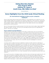 July/August 2020 Volume 31, Issue 4 Scott Crow, MD, Editor-In-Chief