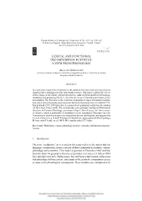 Lexical and Functional Decomposition in Syntax: a View from Phonology