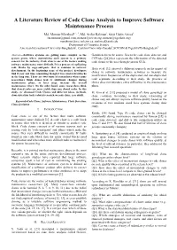A Literature Review of Code Clone Analysis to Improve Software Maintenance Process