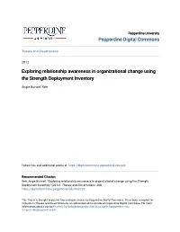 Exploring Relationship Awareness in Organizational Change Using the Strength Deployment Inventory