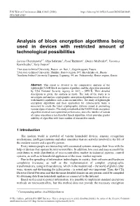 Analysis of Block Encryption Algorithms Being Used in Devices with Restricted Amount of Technological Possibilities