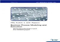 Business Process Modeling and Execution. Tools and Technologies Report for Soames Project Soames for Report Technologies and Tools Execution