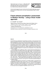 Future Extreme Precipitation Assessment in Western Norway – Using a Linear Model Approach