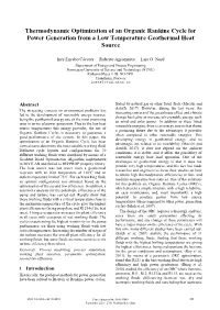 Thermodynamic Optimization of an Organic Rankine Cycle for Power Generation from a Low Temperature Geothermal Heat Source