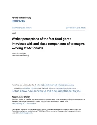 Worker Perceptions of the Fast-Food Giant : Interviews with and Class Comparisons of Teenagers Working at Mcdonalds