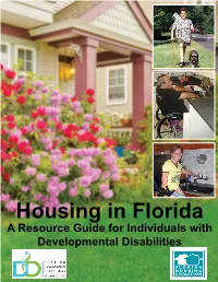 Housing in Florida a Resource Guide for Individuals with Developmental Disabilities