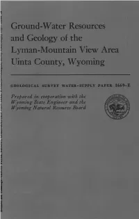 Ground-Water Resources and Geology of the Lyman-Mountain View Area Uinta County, Wyoming
