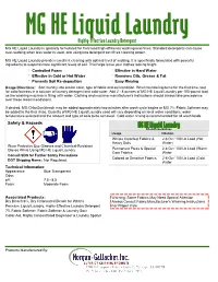 MG HE Liquid Laundry Is Specially Formulated for Front Load High Efficiency Washing Machines
