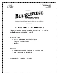 Pick-Up & Delivery Available