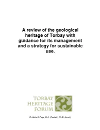 A Review of the Geological Heritage of Torbay with Guidance for Its Management and a Strategy for Sustainable Use