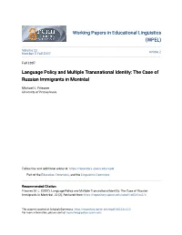 Language Policy and Multiple Transnational Identity: the Case of Russian Immigrants in Montréal