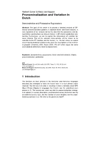 Pronominalization and Variation in Dutch