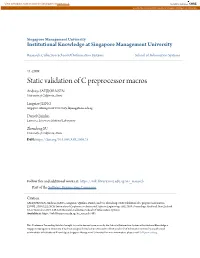 Static Validation of C Preprocessor Macros Andreas SAEBJORNSEN University of California, Davis