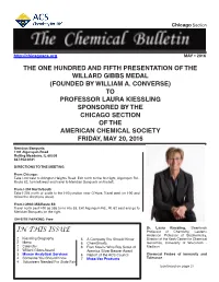 The One Hundred and Fifth Presentation of the Willard Gibbs Medal (Founded by William A