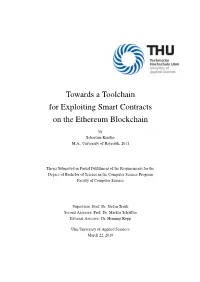 Towards a Toolchain for Exploiting Smart Contracts on the Ethereum Blockchain