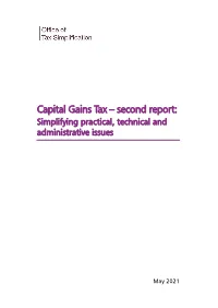 Capital Gains Tax – Second Report: Simplifying Practical, Technical and Administrative Issues
