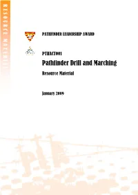 Pathfinder Drill and Marching | Resource Material