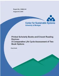 Printed Scholarly Books and E-Book Reading Devices: a Comparative Life Cycle Assessment of Two Book Options