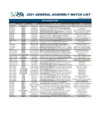 2021 GENERAL ASSEMBLY WATCH LIST UPDATED: Jan 31, 2021 KEY LEGISLATION