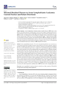 Minimal Residual Disease in Acute Lymphoblastic Leukemia: Current Practice and Future Directions