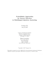 Probabilistic Approaches for Answer Selection in Multilingual Question Answering