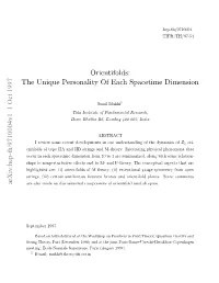 Orientifolds: the Unique Personality of Each Spacetime Dimension