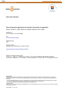 University of Dundee Chemical Genetics Approaches For
