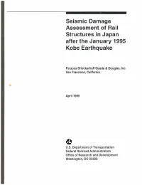 Seism Ic Dam Age Assessm Ent of Rail Structures in Japan After The