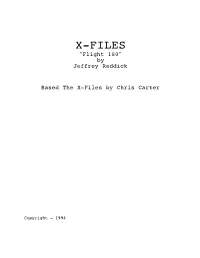 The X-Files "Flight 180" by Jeffrey Reddick