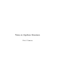 Notes on Algebraic Structures