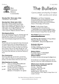 The Bulletin Communities Enriched by Christian Faith, Worship and Values