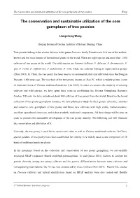The Conservation and Sustainable Utilization of the Core Germplasm of Tree Peonies Wang