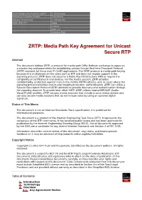 ZRTP: Media Path Key Agreement for Unicast Secure RTP