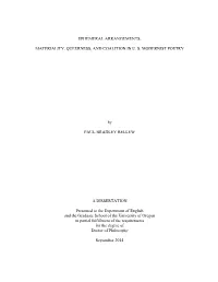 EPHEMERAL ARRANGEMENTS: MATERIALITY, QUEERNESS, and COALITION in U. S. MODERNIST POETRY by PAUL BRADLEY BELLEW a DISSERTATION Pr