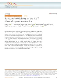 Structural Modularity of the XIST Ribonucleoprotein Complex ✉ Zhipeng Lu 1,5 , Jimmy K