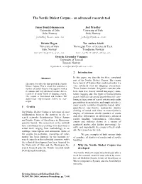 The Nordic Dialect Corpus – an Advanced Research Tool