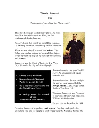 Theodore Roosevelt 1906 “I Am a Part of Everything That I Have Read.”