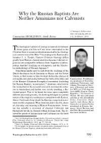 Why the Russian Baptists Are Neither Arminians Nor Calvinists
