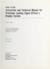 Instruction and Technical Manual for Prototype Landing Signal Officer's Display System