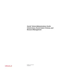Oracle Solaris Administration Oracle Solaris Zones Oracle Solaris 10