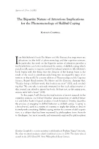 The Bipartite Nature of Attention: Implications for the Phenomenology of Skillful Coping