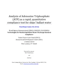 Analysis of Adenosine Triphosphate (ATP) As a Rapid, Quantitative Compliance Test for Ships’ Ballast Water