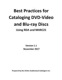 Best Practices for Cataloging DVD and Blu-Ray Discs Using