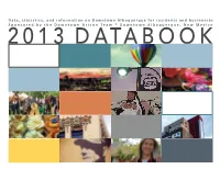 Data, Statistics, and Information on Downtown Albuquerque for Residents and Businesses Sponsored by the Downtown Action Team * Downtown Albuquerque, New Mexico
