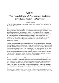 The Foundations of Pluralism in Judaism Introducing Tarbut Hamachloket