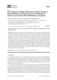 Development of High-Resolution Simple Sequence Repeat Markers Through Expression Profiling of Genes Associated with Pod Maturity of Soybean