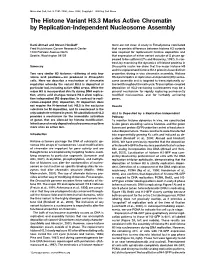 The Histone Variant H3.3 Marks Active Chromatin by Replication-Independent Nucleosome Assembly