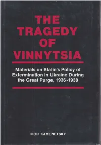 The Vinnytsia Mass Graves and Some Other Soviet Sites of Execution
