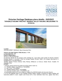 Victorian Heritage Database Place Details - 30/9/2021 TARADALE RAILWAY PRECINCT (MURRAY VALLEY RAILWAY, MELBOURNE to ECHUCA)